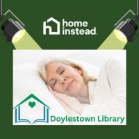Doylestown, PA Notable Event: Getting a Good Night's Sleep