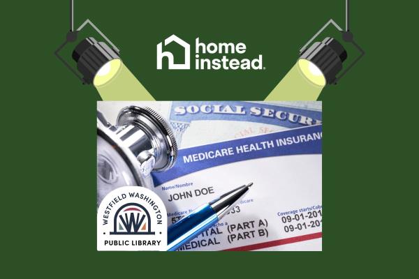 Westfield, IN Notable Event A Beginners Guide to Medicare