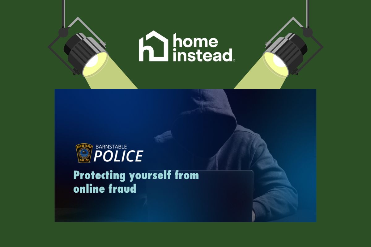 Hyannis, MA Notable Event Protecting Yourself from Online Fraud